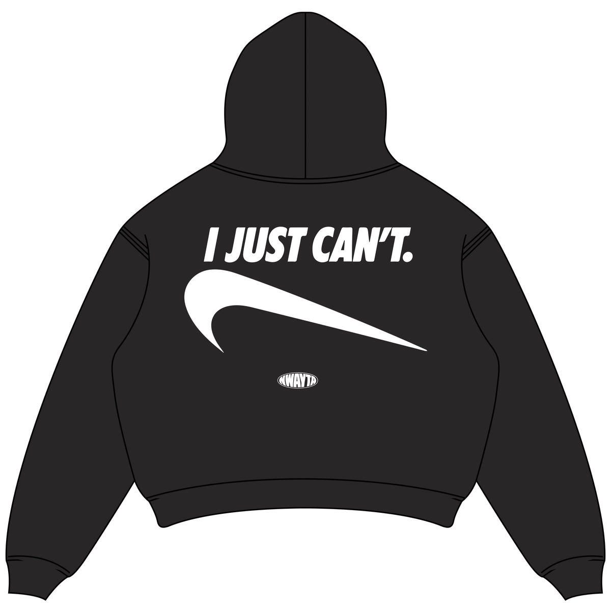 I Just Can't hoodie back design, padded on white square canvas
