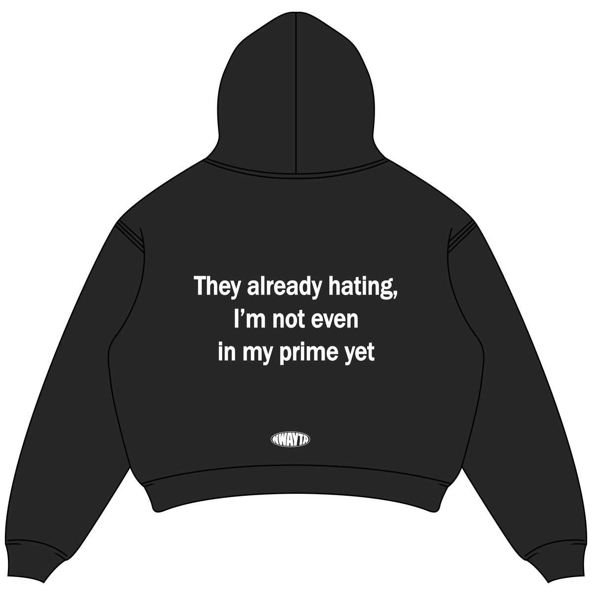 Not In My Prime Yet hoodie back design, padded on white square canvas