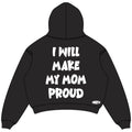 Black oversized cropped hoodie back view with I WILL MAKE MY MOM PROUD lettering and NWAYTA oval logo badge, padded on white square canvas
