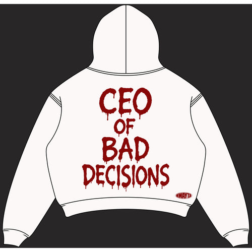 CEO Of Bad Decisions hoodie back design, padded on white square canvas