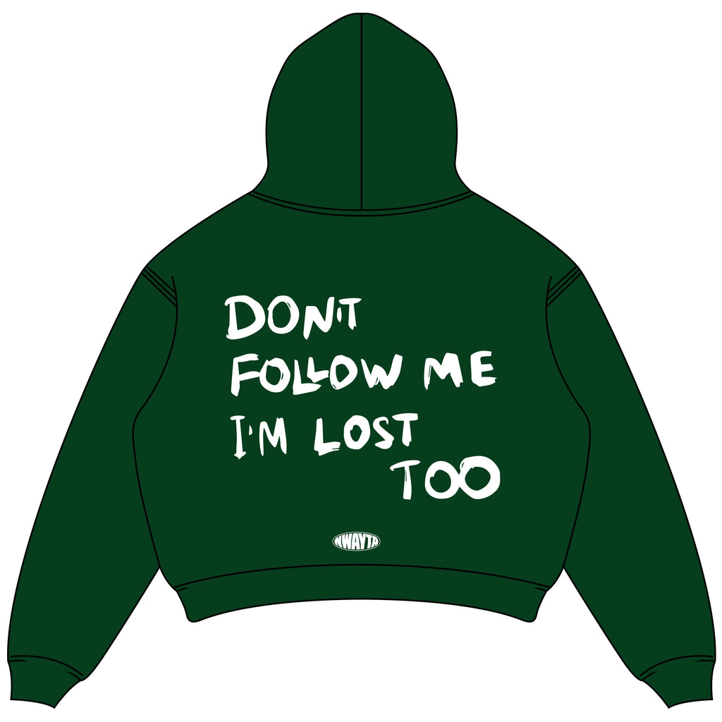 Green oversized cropped hoodie back view with DON'T FOLLOW ME I'M LOST TOO text and NWAYTA oval logo badge, padded on white square canvas